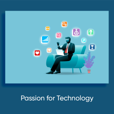 Passion for Technology